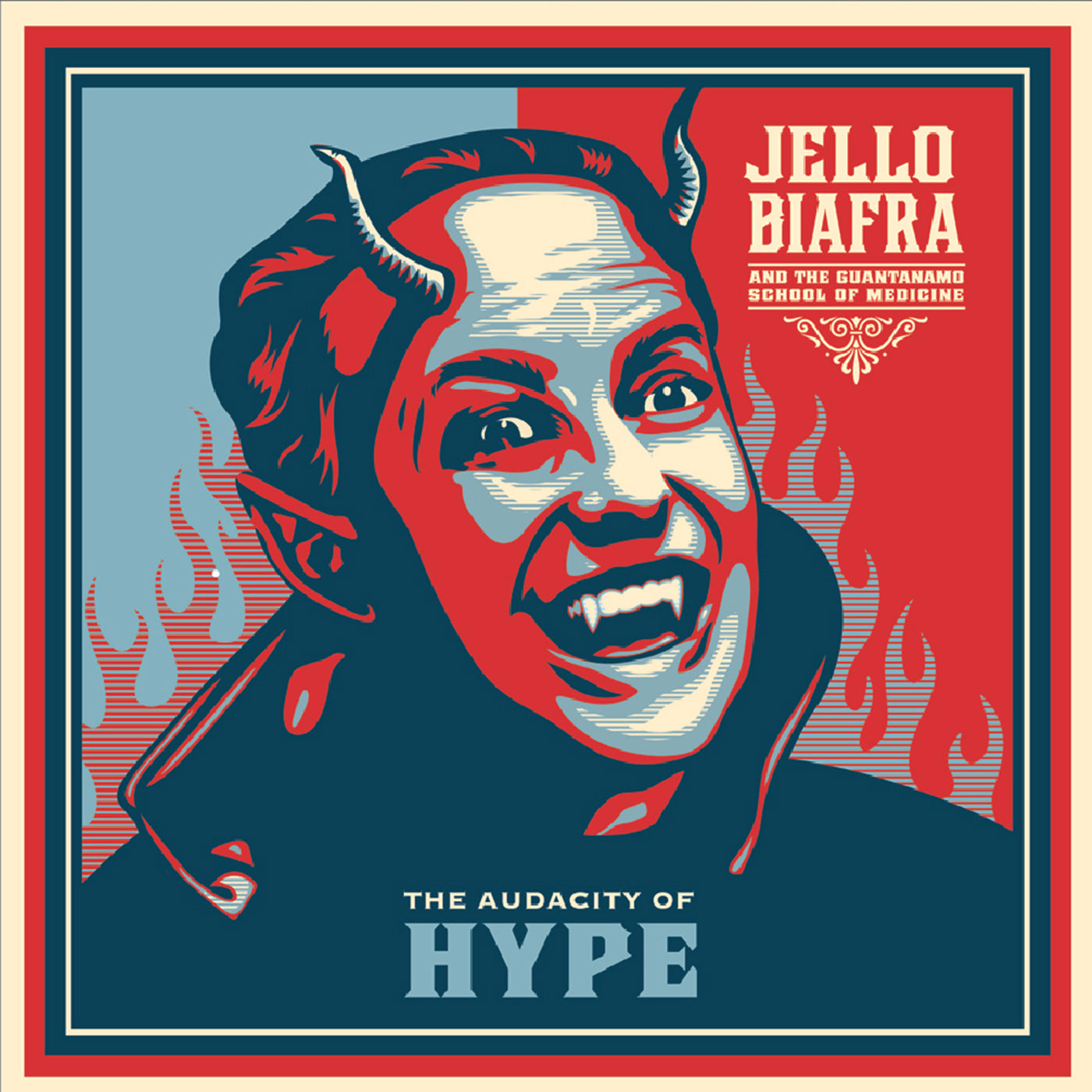 PRE-ORDER JELLO BIAFRA & GUANTANAMO SCHOOL OF MEDICINE "THE AUDACITY OF HYPE"