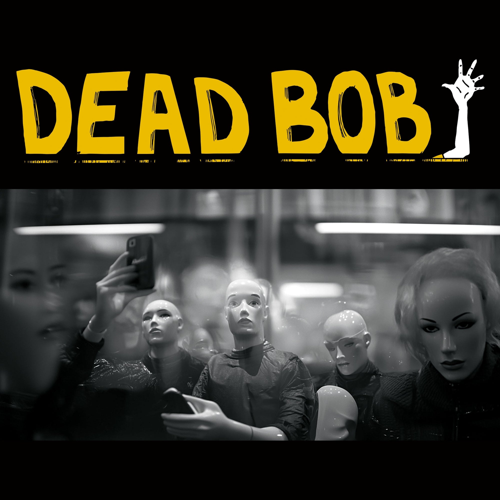 OUT NOW: DEAD BOB "SOME BODIES/WE ARE THE HUMANS" 7"