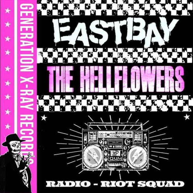 EASTBAY &
THE HELLFLOWERS - SPLIT 7"