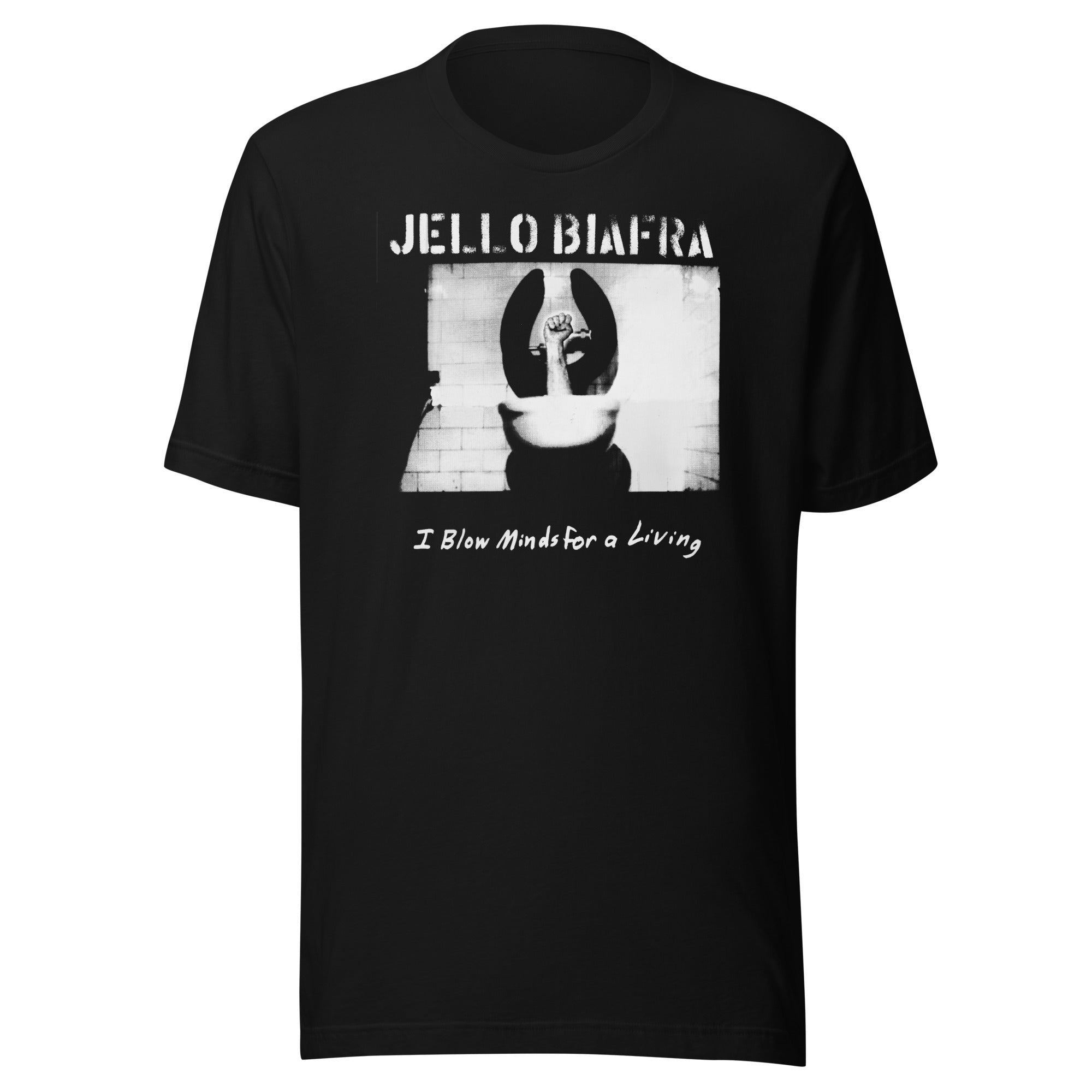 JELLO BIAFRA "I Blow Minds For A Living" Unisex Black T-Shirt