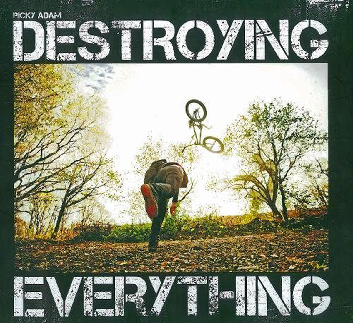 DESTROYEVERYTHING