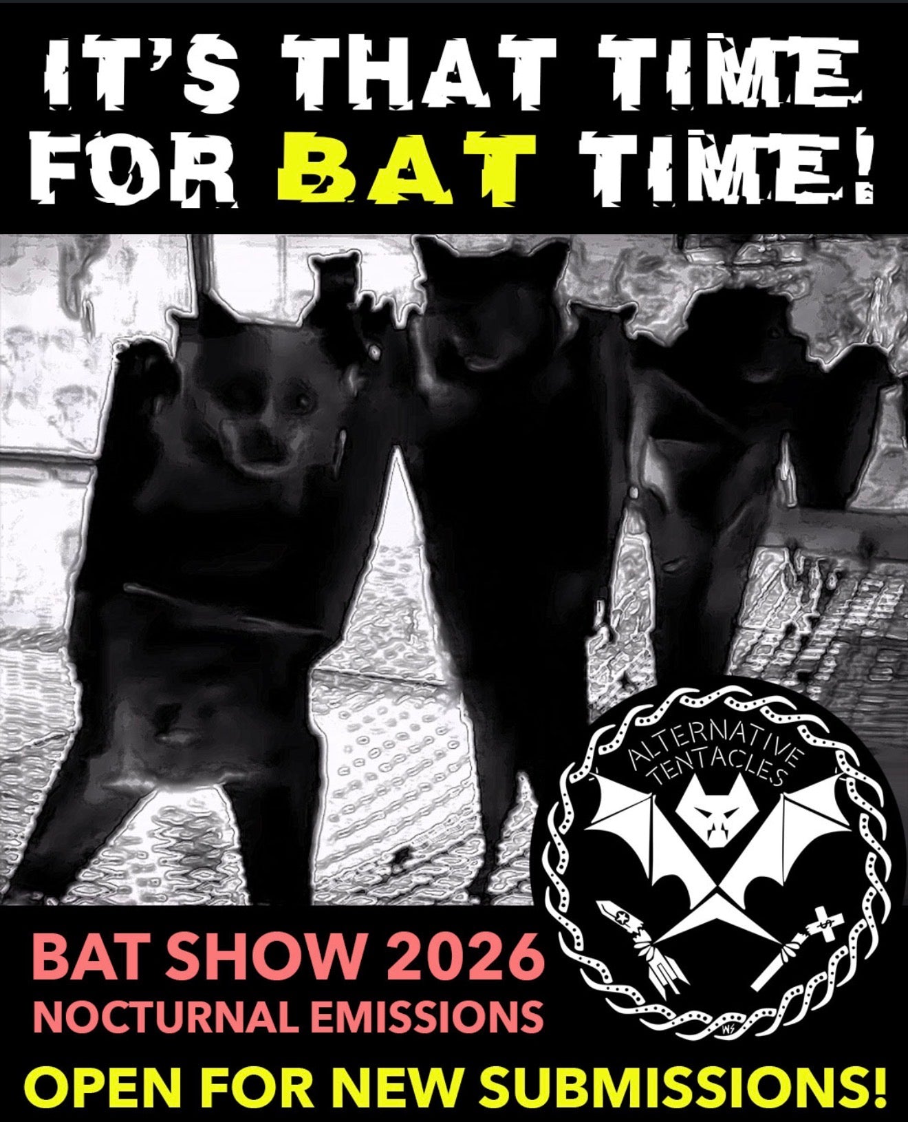 BAT SHOW 2026 - Nocturnal Emissions: Open Call For Submissions!
