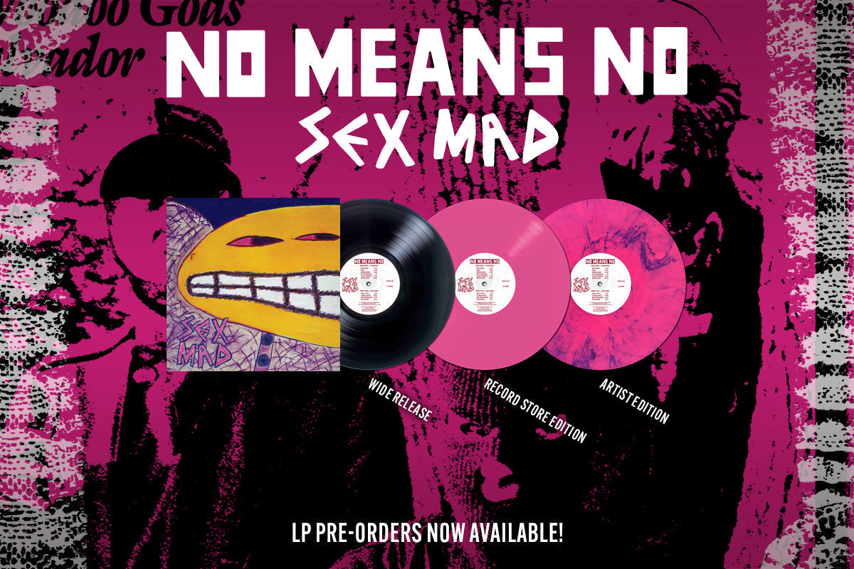EXCLUSIVE PATREON PRE-ORDER: NO MEANS NO "SEX MAD"