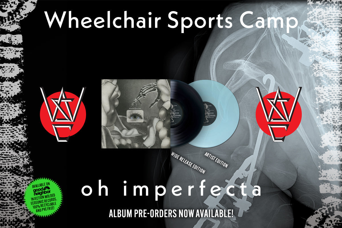 Wheelchair Sports Camp  Announce "oh imperfecta" & New Video "EAT MEAT!"