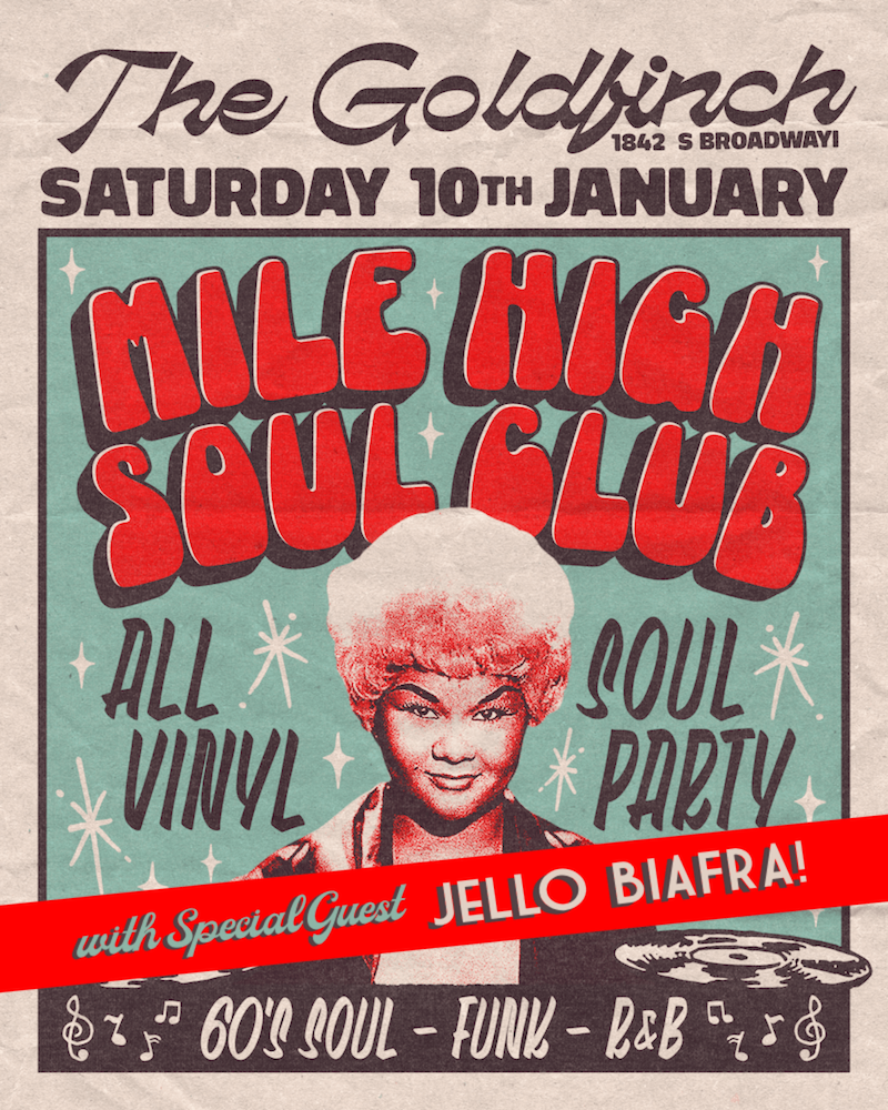 Jello Biafra Guest Appearing At Mile High Soul Club In Denver On Saturday!