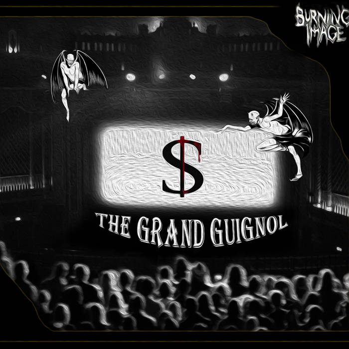 Burning Image- The Grand Guignol