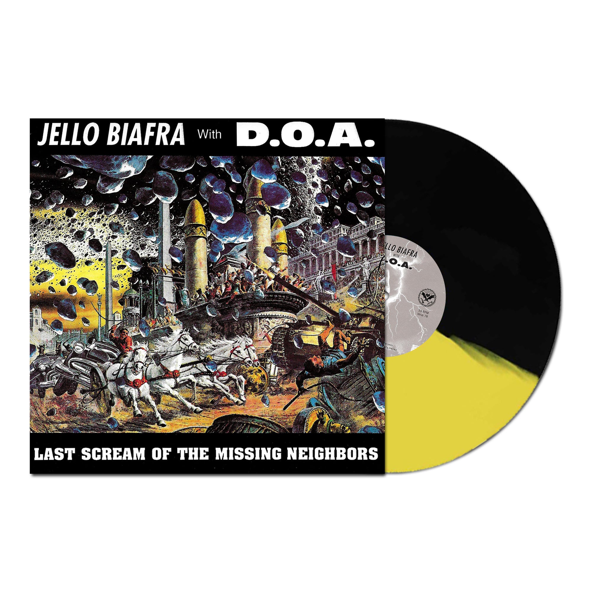 v078 - Jello Biafra With D.O.A.  - "Last Scream Of The Missing Neighbors"
