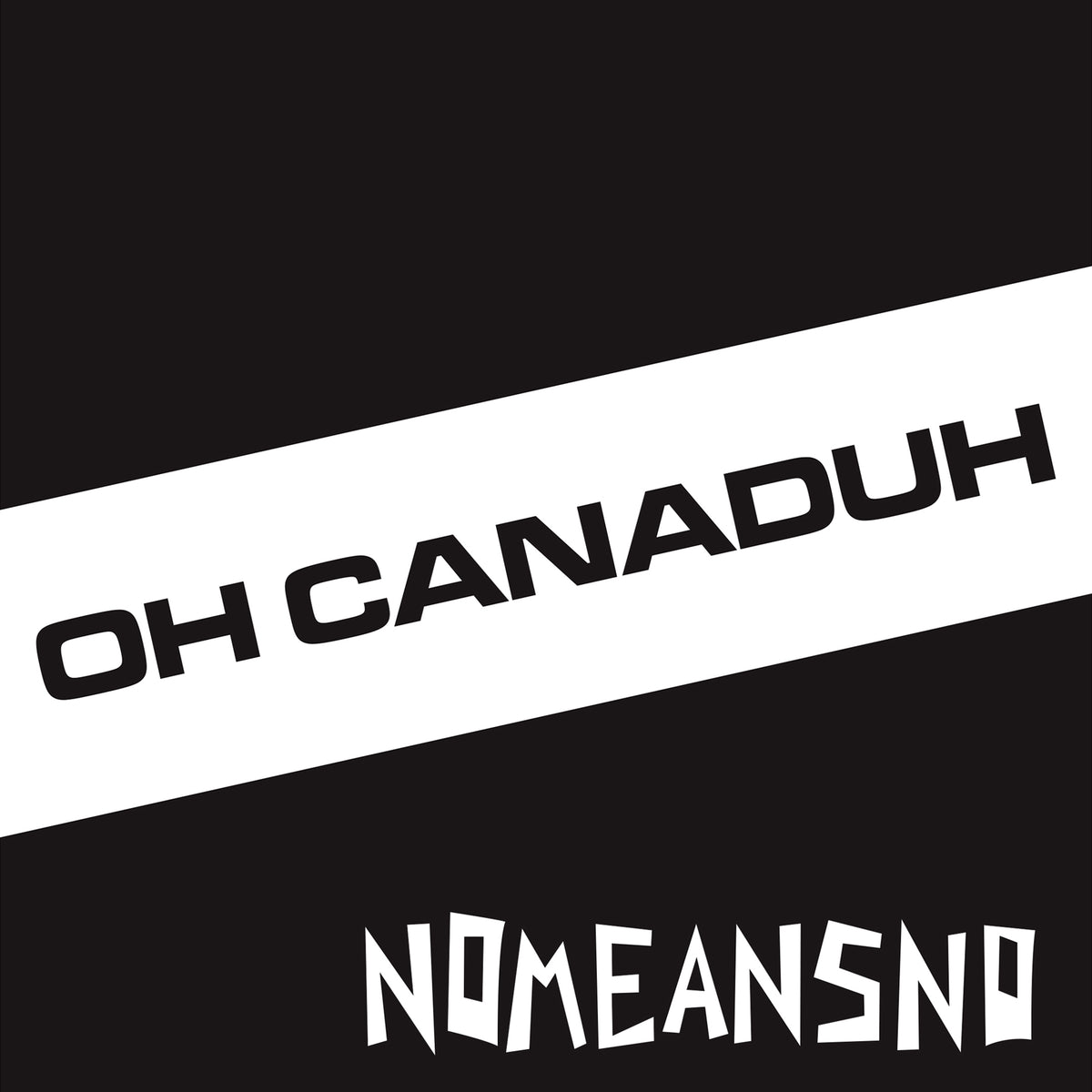 Oh Canaduh