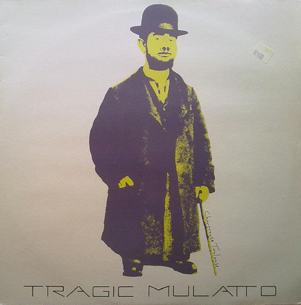 v080 - Tragic Mulatto - "Chartreuse Toulouse"