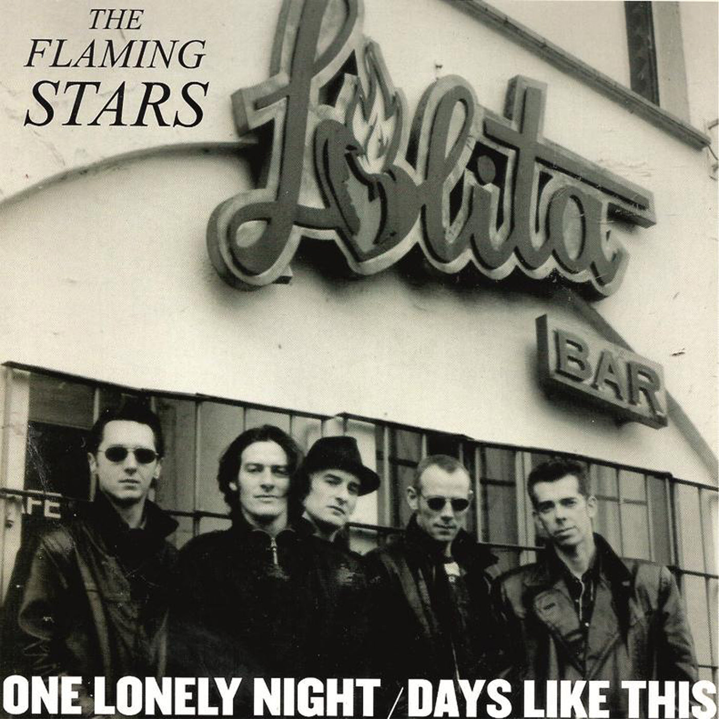 v267 - The Flaming Stars - "One Lonely Night / Days Like This"