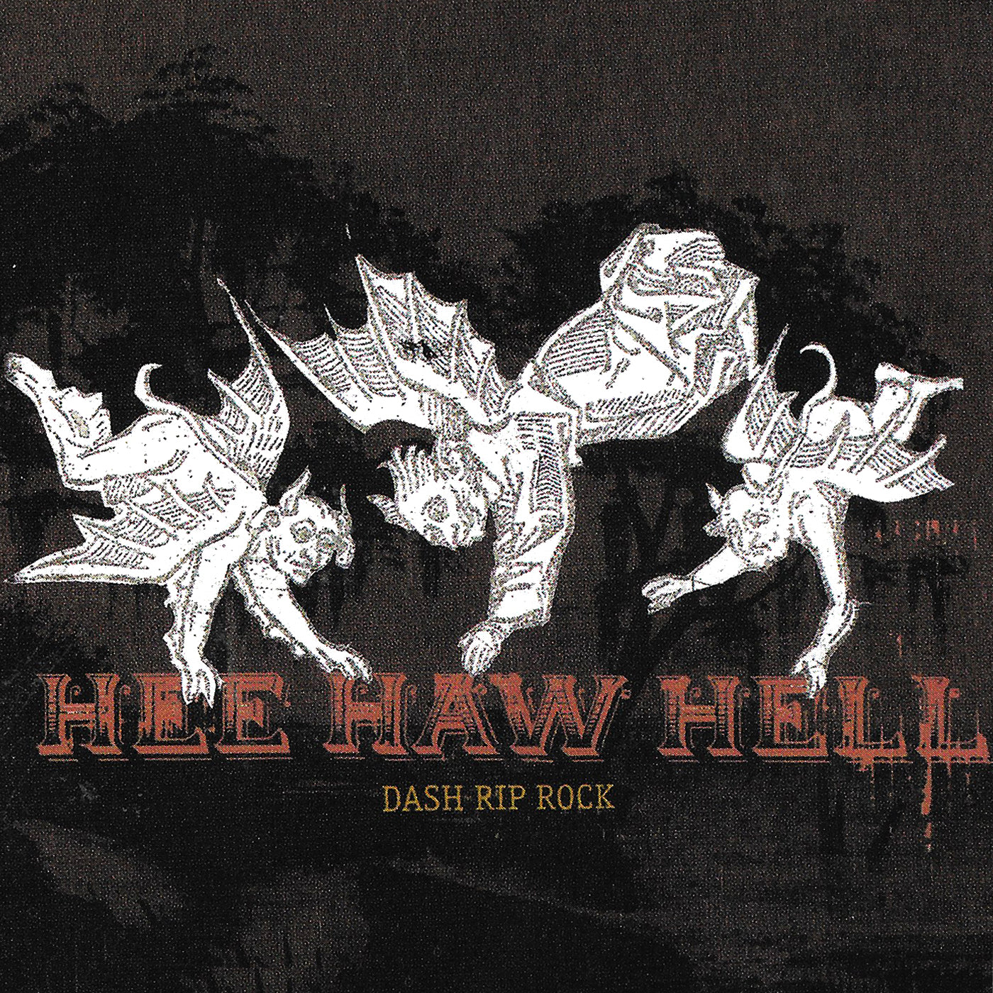v372 - Dash Rip Rock - "Hee Haw Hell"