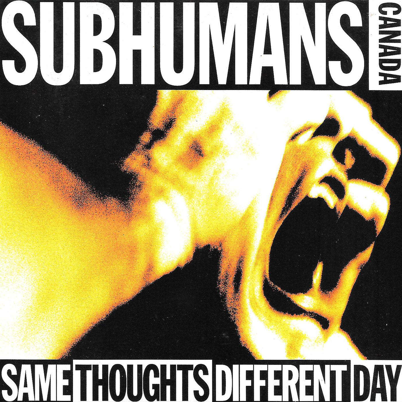 v404 - Subhumans Canada - "Same Thoughts Different Day"
