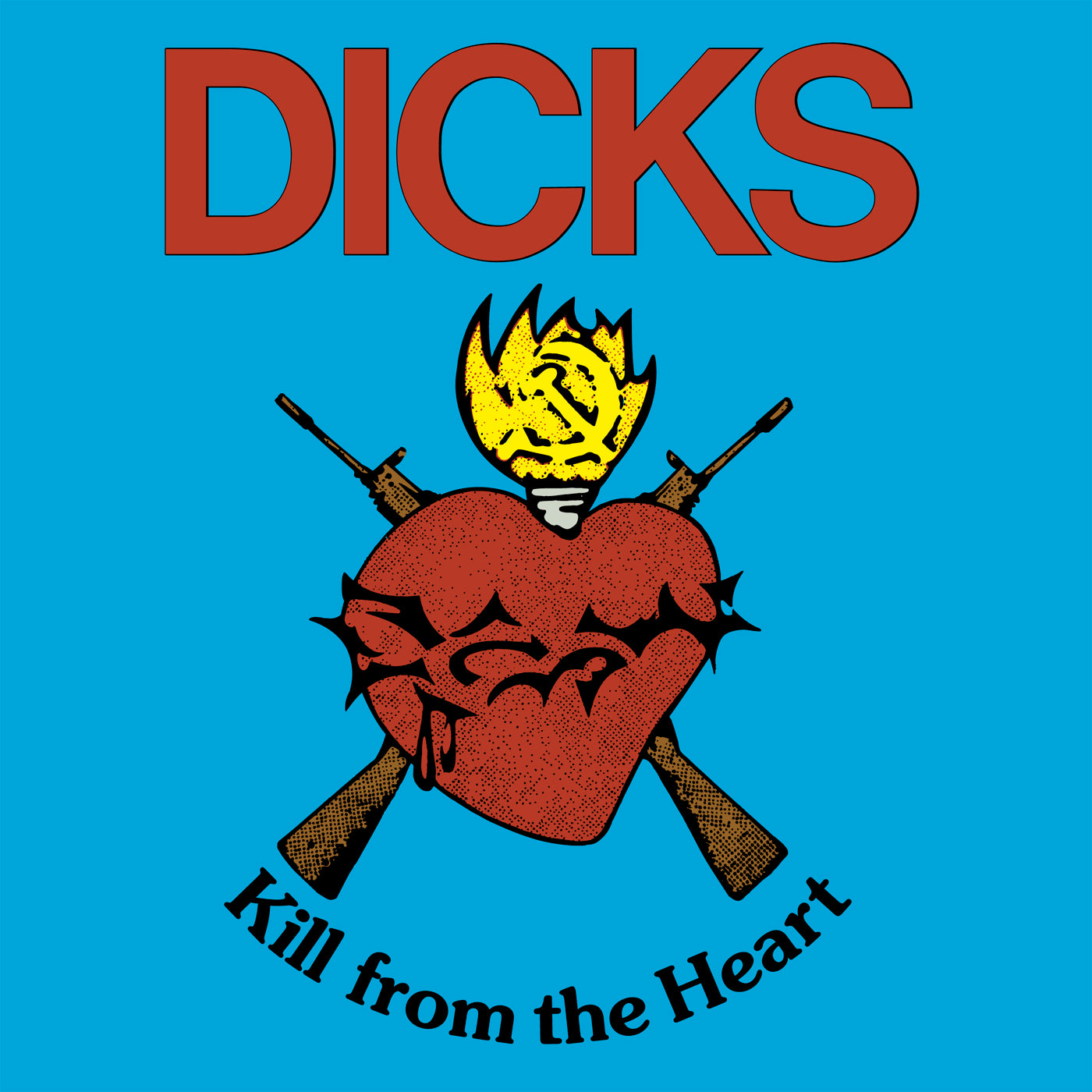 v437 - Dicks - "Kill From The Heart"