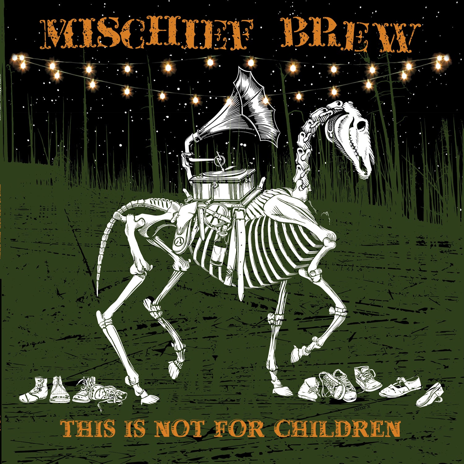 v471 - Mischief Brew  - "This Is Not For Children"